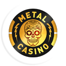 Metal-Casino